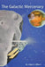 The Galactic Mercenary by Gary G. Gilbert