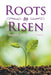 Roots to Risen: Coming Out Unscathed by Cathy Sauls