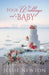 Four Weddings and a Baby by Jessie Newton