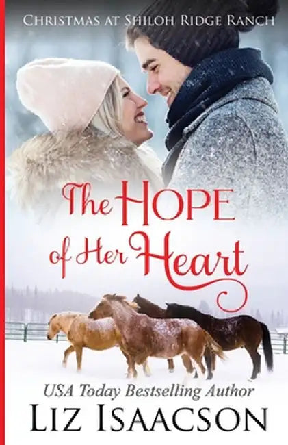 The Hope of Her Heart: Glover Family Saga & Christian Romance by Liz Isaacson