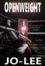 Openweight by Jo Lee