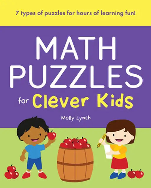 Math Puzzles for Clever Kids by Molly Lynch