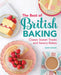 The Best of British Baking: Classic Sweet Treats and Savory Bakes by Marie Rayner
