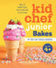 Kid Chef Junior Bakes: My First Kids Baking Cookbook by Charity Mathews