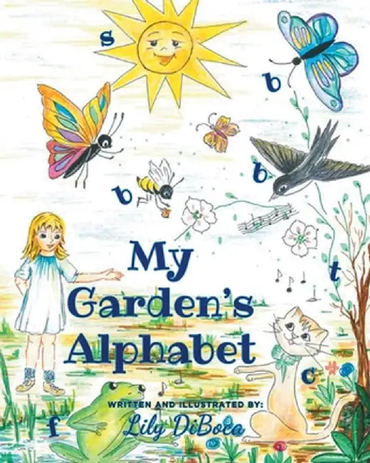 My Garden's Alphabet by Lily Diboca