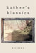 kathee's klassics by Kathee