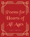 Poems for Hearts of All Ages by Amy Eways