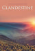 Clandestine by Kristen Larsen Spere