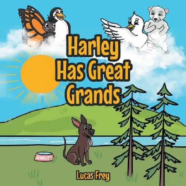 Harley Has Great Grands by Lucas Frey