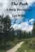 The Path: A Daily Devotional by Les Wilks