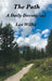 The Path: A Daily Devotional by Les Wilks