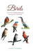 Birds: Our Fine Feathered Friends: Seen by Sue and Drew by Gene Crumbley