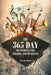 The 365 Day Devotional for Singers and Musicians by Kevin Stout