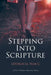 Stepping Into Scripture: Liturgical Year C by Lillith O'Shann Edmiston Moore