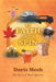 By Faith And A Spin: The Story of Mech Apiaries by Doris Mech