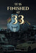 It Is Finished at 33 by Daniel Otto