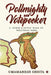 PollMighty and VotePecker: A 'Verse-a-Style' Raga of Political Saga by Umamahesh Shista