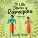 My Little Stories of Ramayana: Compiled by a Little Writer by Sanvida Gupta