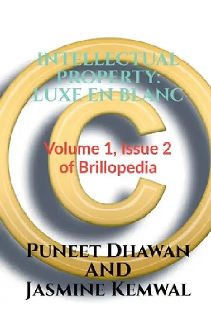 Intellectual Property by Puneet Dhawan