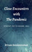Close Encounters with the Pandemic by Sriram Sundararaman
