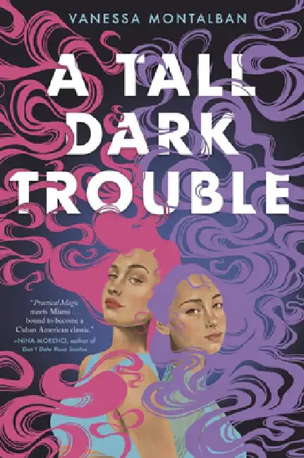 A Tall Dark Trouble by Vanessa Montalban