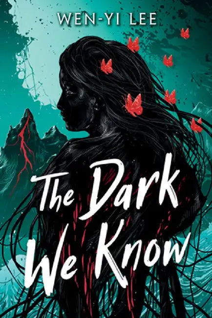 The Dark We Know by Wen-Yi Lee