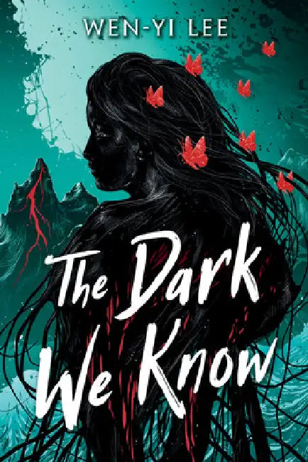 The Dark We Know by Wen-Yi Lee