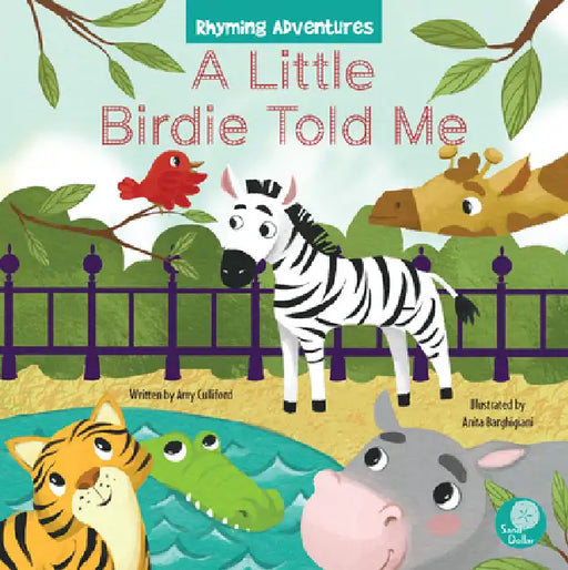 A Little Birdie Told Me by Amy Culliford, Anita Barghigiani, Anita Barghigiani