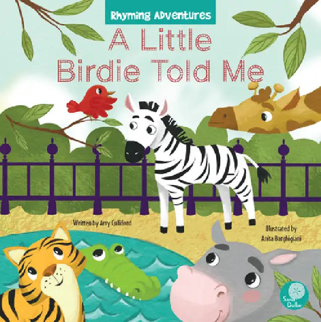 A Little Birdie Told Me by Amy Culliford, Anita Barghigiani, Anita Barghigiani