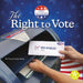 The Right to Vote by Tracy Vonder Brink