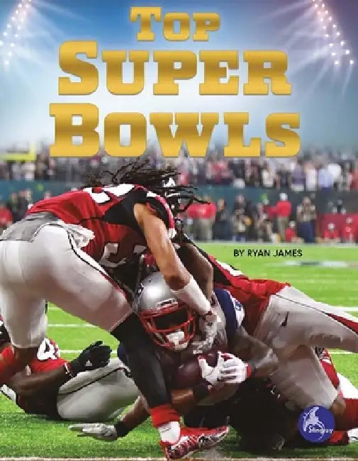 Top Super Bowls by Ryan James