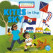 Kites in the Sky by Stephanie Gaston, Katie Crumpton