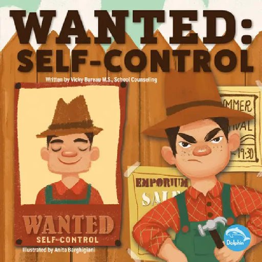 Wanted: Self-Control by Vicky Bureau, Anita Barghigiani