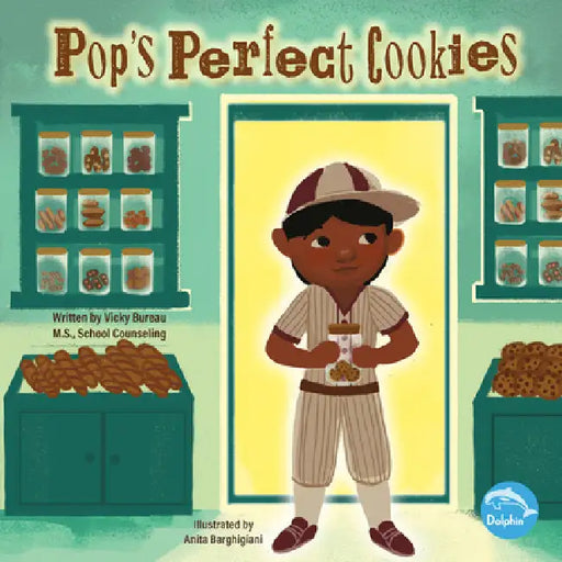 Pop's Perfect Cookies by Vicky Bureau, Anita Barghigiani