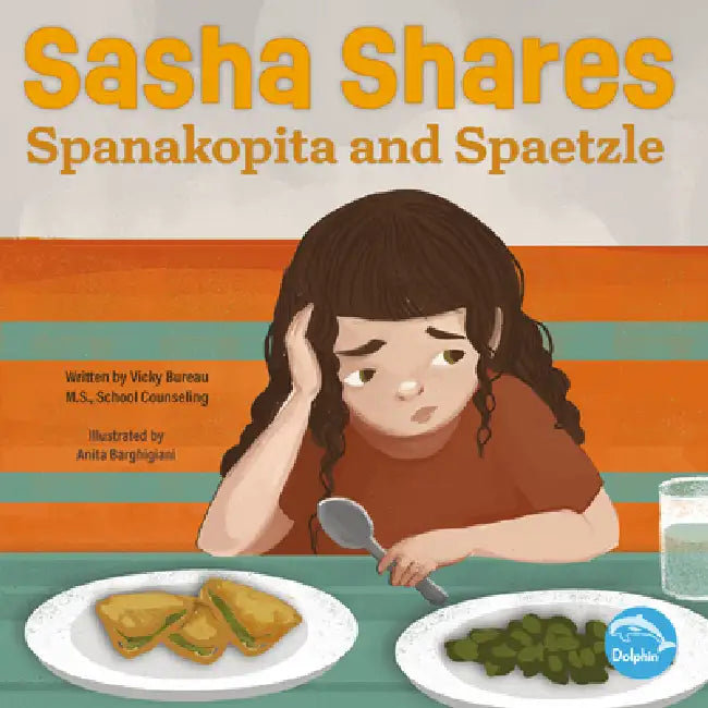 Sasha Shares Spanakopita and Spaetzle by Vicky Bureau, Anita Barghigiani
