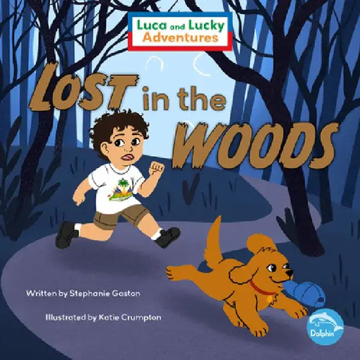 Lost in the Woods by Stephanie Gaston