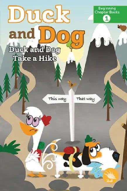 Duck and Dog Take a Hike by Laurie Friedman