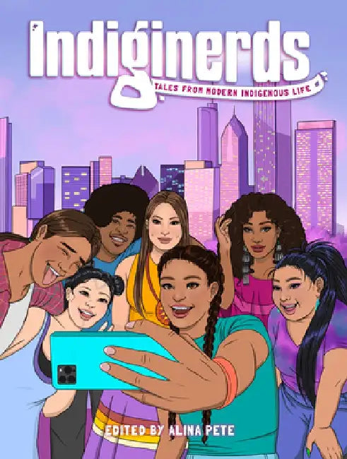 Indiginerds by Alina Pete