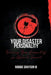 Your Disaster Personality: Training Your Personality for Optimal Survival by Robbie Grayson