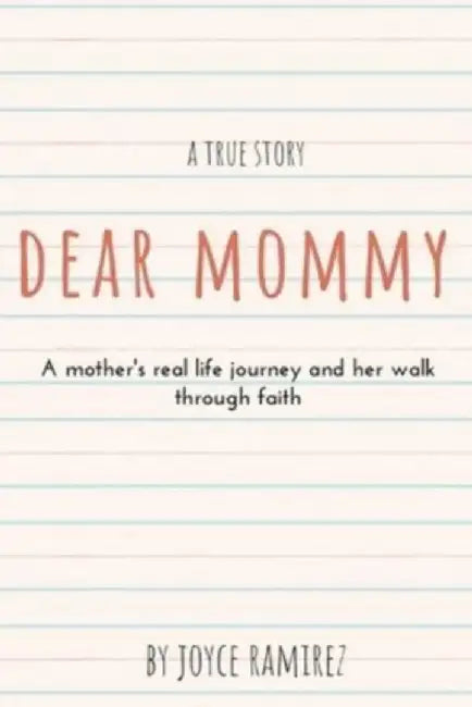 Dear Mommy by Joyce Ramirez