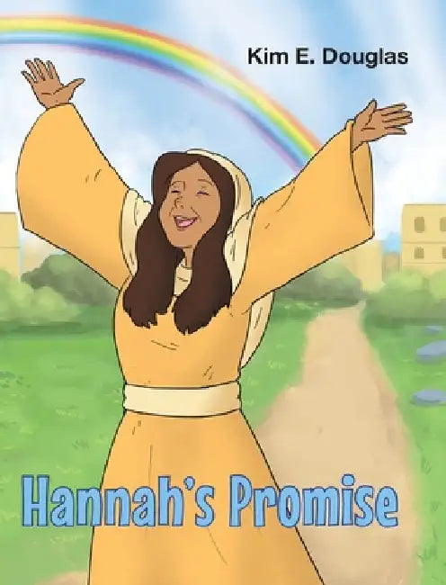 Hannah's Promise by Kim E. Douglas