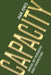 Capacity: Radical but Persuasive Godly Perspectives by Joan Jones