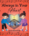 Always in Your Heart by Paula Hixenbaugh