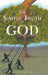The Simple Truth of God by John E., Jr. Ditzel