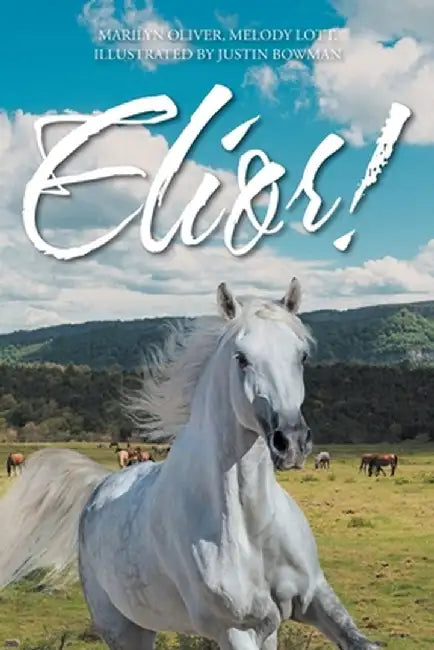 Elior! by Marilyn Oliver