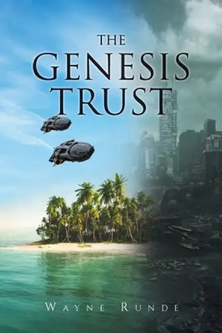 The Genesis Trust by Wayne Runde