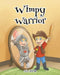 Wimpy Warrior by MS Teresa