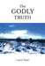 The Godly Truth by Lance Tassi