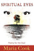 Spiritual Eyes by Maria Cook