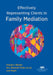 Effectively Representing Clients in Family Mediation by Forrest S. Mosten, Elizabeth Potter Scully, Lara Traum Traum
